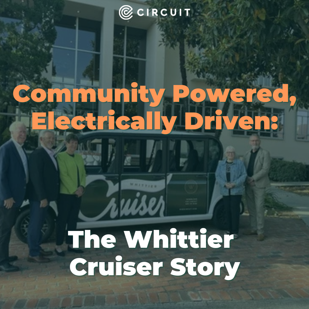 Community Powered, Electrically Driven: The Whittier Cruiser Story